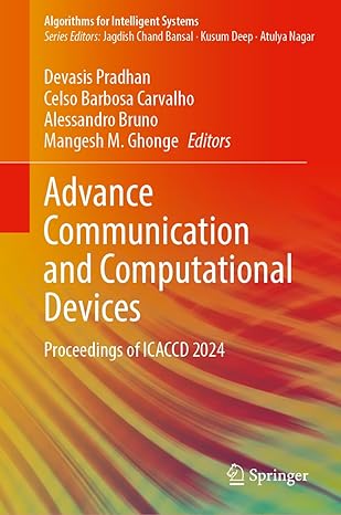 advance communication and computational devices proceedings of icaccd 2024 1st edition devasis pradhan ,celso