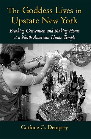 the goddess lives in upstate new york breaking convention and making home at a north american hindu temple