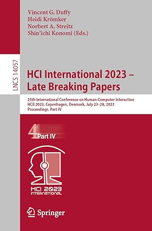 hci international 2023 a late breaking papers 25th international conference on human computer interaction