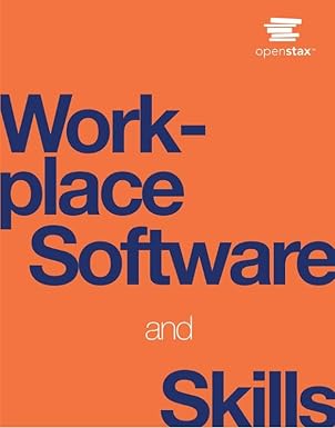 openstax workplace software and skills 1st edition bolling et al 1711470805, 978-1711470801