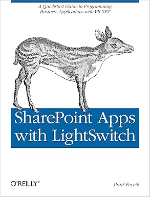 sharepoint apps with lightswitch a quickstart guide to programming business applications in vb net 1st