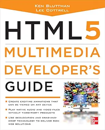 html5 multimedia developers guide 1st edition ken bluttman ,lee m cottrell 007175282x, 978-0071752824