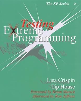 testing extreme programming 1st edition lisa crispin ,tip house 0321113551, 978-0321113559