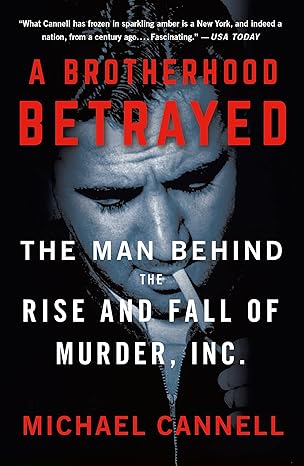 brotherhood betrayed 1st edition michael cannell 1250204399, 978-1250204394