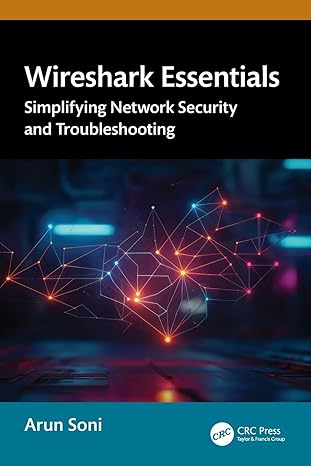 wireshark essentials 1st edition arun soni 1032887095, 978-1032887098