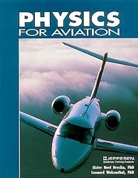 physics for aviation 1st edition noel sister dreska ,leonard weisenthal 0891004114, 978-0891004110