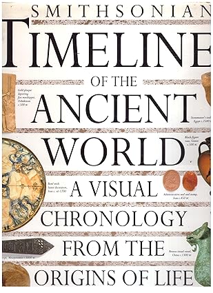 smithsonian timelines of the ancient world 1st edition christopher scarre 1564583058, 978-1564583055