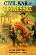 civil war in tennessee 1st edition steve cottrell 1565548248, 978-1565548244