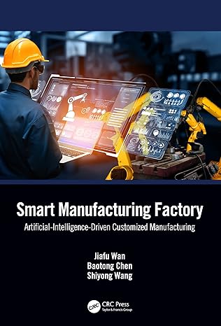 smart manufacturing factory 1st edition jiafu wan ,baotong chen ,shiyong wang 103260896x, 978-1032608969