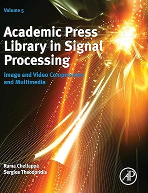 academic press library in signal processing image and video compression and multimedia 1st edition sergios