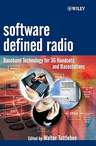 software defined radio baseband technologies for 3g handsets and basestations 1st edition walter h w