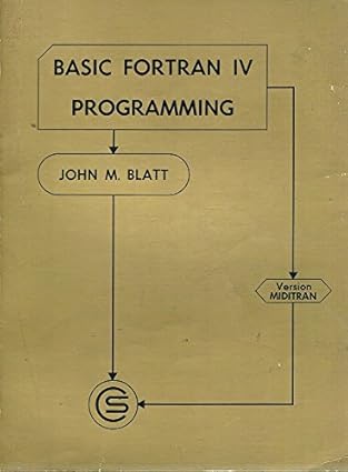 basic fortran iv programming version ibm 360 1st edition john bowman harvill 0130614572, 978-0130614575