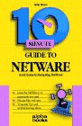 10 minute guide to netware 1st edition galen grimes 1567611273, 978-1567611274