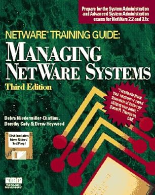 netware training guide managing netware systems/book and disk 1st edition debra niedermiller chaffins