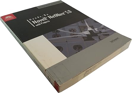 hands on novell netware 5 0 with projects 1st edition ted simpson 0760010803, 978-0760010808