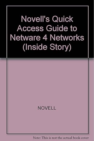 novells quick access guide to netware 4 0 networks 1st edition karl best ,inc novell ,kathleen burnham ,meike