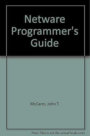 netware programmers guide 1st edition john t mccann 1558511520, 978-1558511521