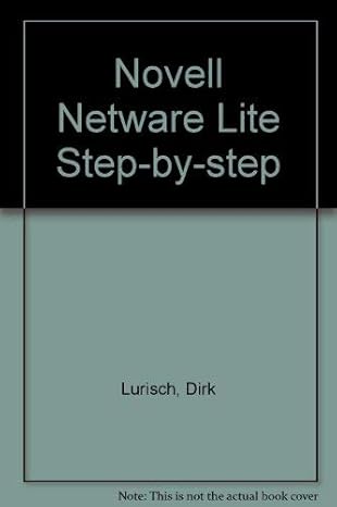 novelle netware lite step by step/version 1 1 1st edition dirk larisch 1557551545, 978-1557551542