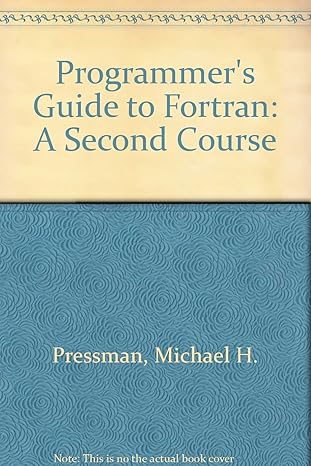 programmers guide to fortran a second course 1st edition michael h pressman 0697078353, 978-0697078353