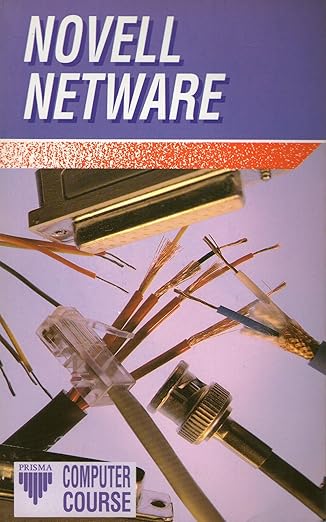 novell netware 1st edition etc peter freese george hall 1853653217, 978-1853653216