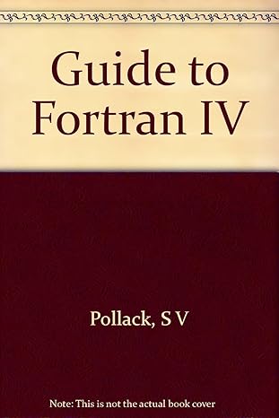 pollack guide to fortran iv 1st edition s v pollack 0231029047, 978-0231029049