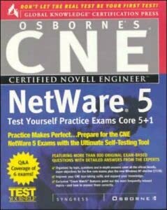 cne netware 5 test yourself practice exams core 5 + 1 1st edition inc syngress media 0072121076,