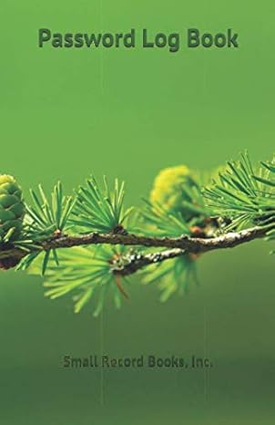 password log book 1st edition small record books, inc 1657122921, 978-1657122925