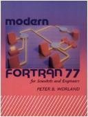 modern fortran 77 for scientists and engineers 1st edition peter b worland 0155611569, 978-0155611566