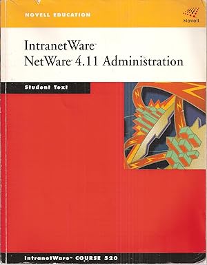 intranetware netware 4 11 administration 1st edition unknown 0538679395, 978-0538679398