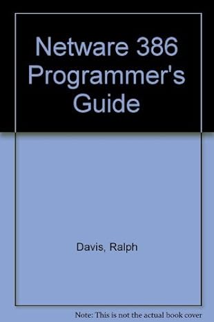 netware 386 programmers guide 1st edition ralph davis 0201577097, 978-0201577099