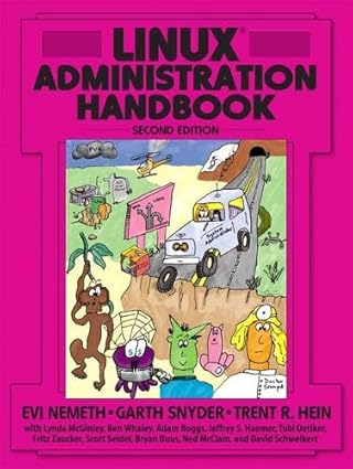 linux administration handbook 1st edition evi nemeth ,garth snyder ,trent r hein 0131480049, 978-0131480049