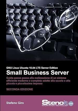 ubuntu small business server 10 04 1st edition stefano giro 1446647161, 978-1446647165