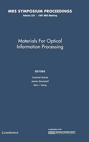 materials for optical information processing volume 228 1st edition cardinal warde ,james stamatoff ,wen i