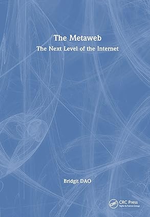the metaweb 1st edition bridgit dao 1032125519, 978-1032125510