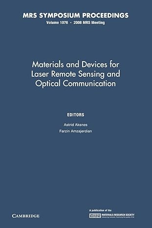 materials and devices for laser remote sensing and optical communication volume 1076 1st edition astrid