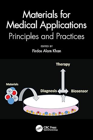 materials for medical applications 1st edition firdos alam khan 1032320176, 978-1032320175