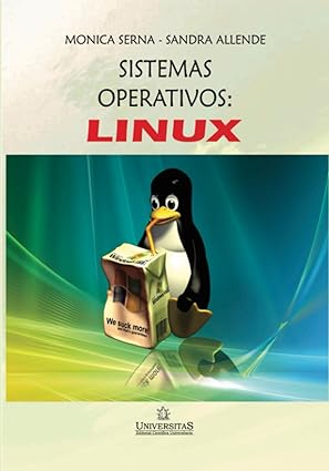 sistemas operativos linux 1st edition ma nica serna ,sandra allende 9875724181, 978-9875724181