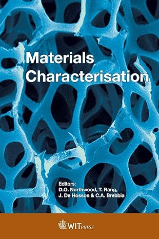materials characterisation 1st edition d o northwood ,t rang ,j de hosson ,c a brebbia 1784663077,
