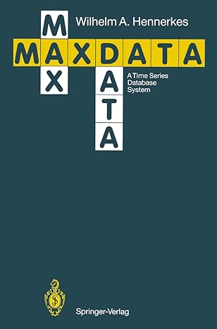 maxdata a time series database system 1st edition wilhelm a hennerkes 3540522093, 978-3540522096