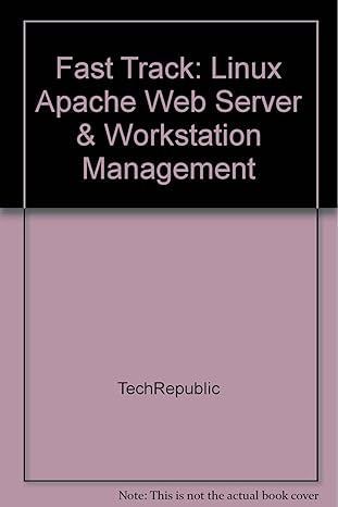 fast track linux apache web server and workstation management 1st edition techrepublic 1932509747,