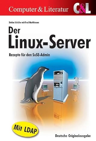linux server 1st edition fred matthiesen 3936546193, 978-3936546194