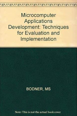 microcomputer applications development techniques for evaluation and implementation 1st edition michael simon