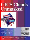 cics clients unmasked 1st edition alan hollingshead ,walter krischker ,tie ping liu ,guido de simoni