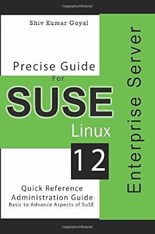 suse linux enterprise server 12 precise 1st edition shiv kumar goyal 152114575x, 978-1521145753