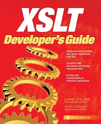 xslt developers guide 1st edition chris von see ,nitin keskar 0072194081, 978-0072194081