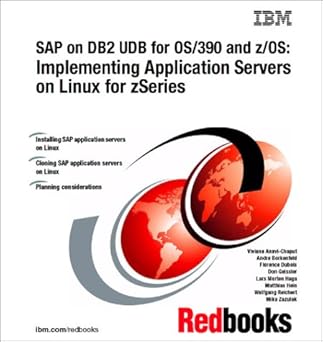 sap on db2 udb for os/390 and z/os implementing application servers on linux for zseries 1st edition ibm