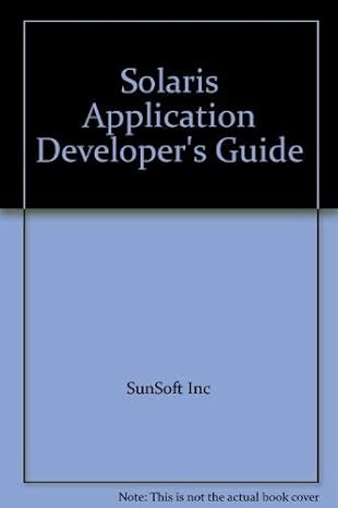solaris application developers guide 1st edition sunsoft inc 0132050978, 978-0132050975