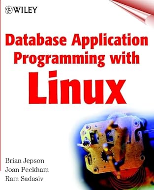 database application programming with linux 1st edition brian jepson ,ram sadasiv 0471355496, 978-0471355496