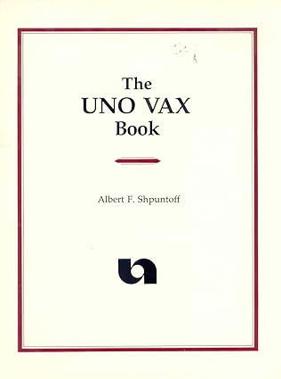 the uno vax book 1st edition albert f shpuntoff 0840337590, 978-0840337597