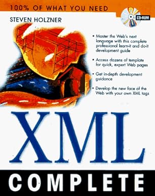 xml complete 1st edition steven holzner 0079137024, 978-0079137029